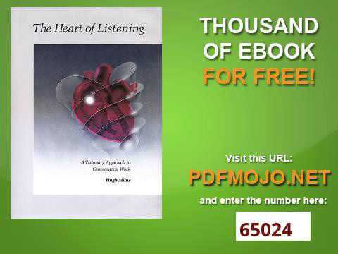 The Heart of Listening A Visionary Approach to Craniosacral Work