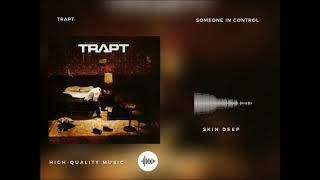 Trapt - Skin Deep