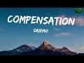 Driemo Compensation Lyrics
