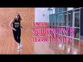 I WILL SURVIVE - LEARN THE STEPS