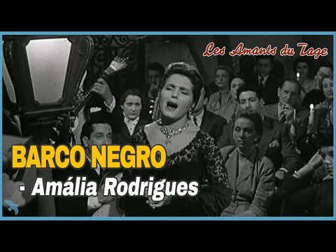 Amália Rodrigues - Barco Negro "Les Amants du Tage"  (1955) OST