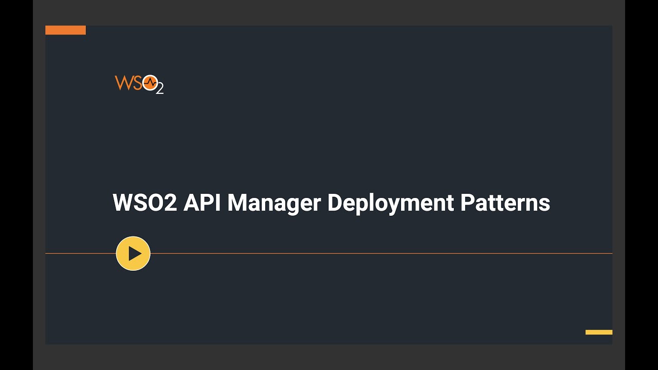 WSO2 API Manager Deployment Patterns