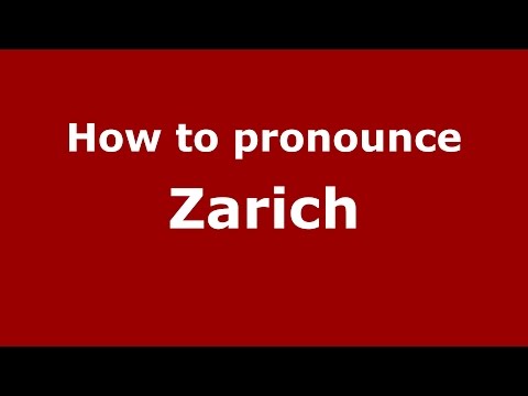 How to pronounce Zarich (Argentine Spanish/Argentina) - PronounceNames.com