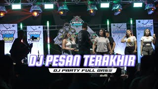 Download lagu DJ PESAN TERAKHIR FULL BAS BY PERTELONANS TEAM Featuring ETAN KALI PROJECT mp3