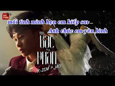Bạc Phận - Jack ( Đoạn Karaoke Rap Ver 2)