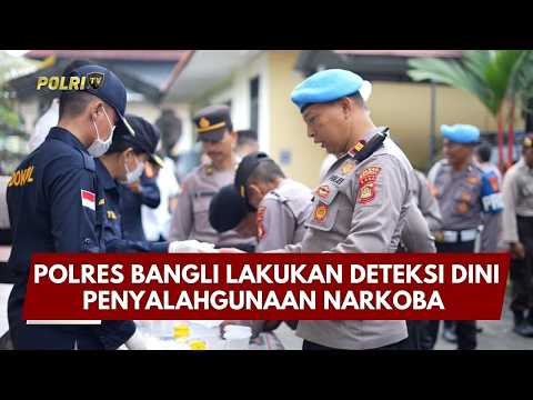 PRESISI UPDATE: POLRES BANGLI LAKUKAN DETEKSI DINI PENYALAHGUNAAN NARKOBA 04/03/26 (15.00)