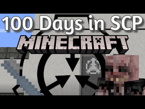 I Spent 100 Days in SCP Minecraft