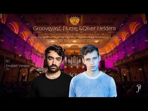 Grooveyard & Flume -Mary Go Wild vs Never Be Like You(Oliver Heldens Mashup & Edit)(EXTENDET MIX JR)