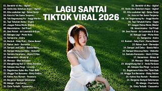 Download lagu Viral Relaxing TikTok Songs 2026 — Latest Indonesian Pop Songs 2026 | Top Indonesian Hits 2026 mp3 Download lagu Viral Relaxing TikTok Songs 2026 — Latest Indonesian Pop Songs 2026 | Top Indonesian Hits 2026 mp3