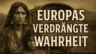 Die Sinti und Roma – Europas verdrängte Wahrheit?