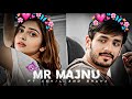MR MAJNU FT AKHIL LOVE STATUS MR MAJNU STATUS AMIT EDITZ