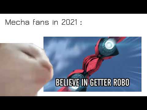 Mecha fans in 2021