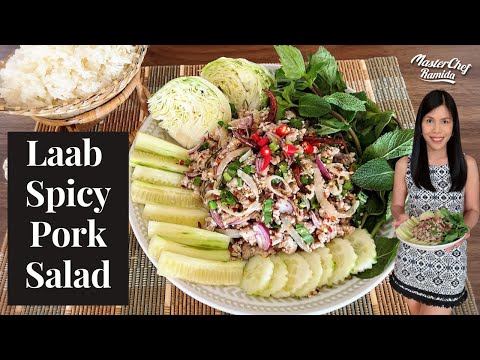 Laab Moo / Spicy Thai Pork Salad Recipe / Issan-style meat salad