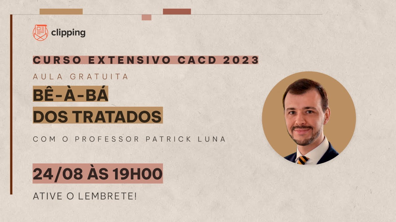 Bê-á-bá dos tratados | Aula gratuita