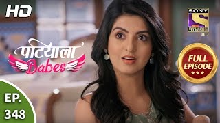 Patiala Babes - Ep 348 - Full Episode - 26th March