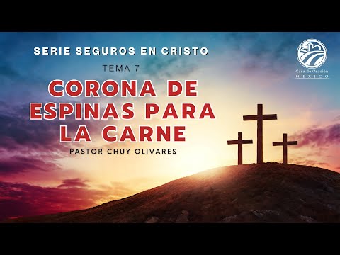Chuy Olivares - Corona de espinas para la carne