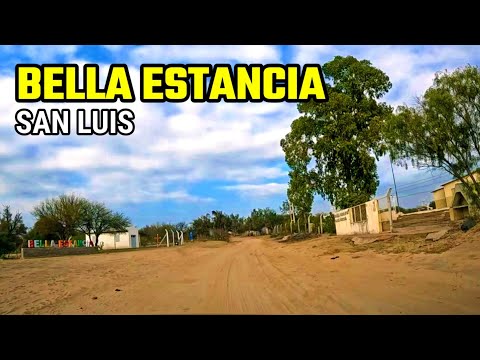 Bella Estancia San Luis un Paraje detenido en el tiempo