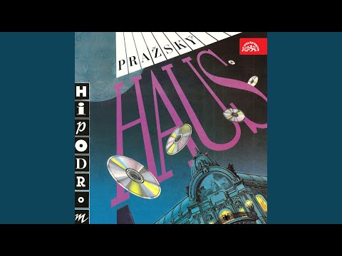 Pražský haus (reprise)