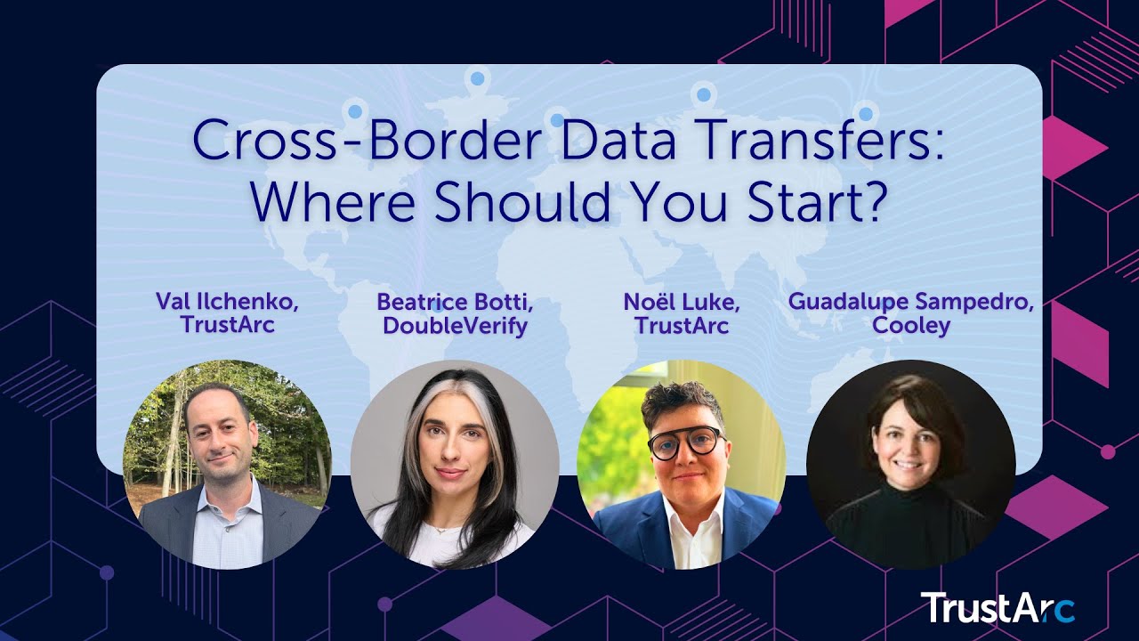 Cross-Border Data Transfers: Where should you start?