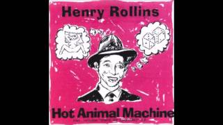 Henry Rollins - Hot Animal Machine (Full Album)