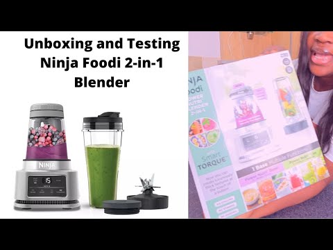 UNBOXING AND REVIEWING NINJA FOODI 2-IN-1 BLENDER FT...