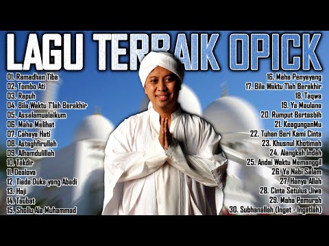 Opick - Ramadhan Tiba [Full Album] Lagu Religi Islam Terbaik Sepanjang Masa