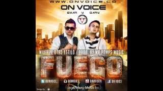 On Voice - Fuego (Otro Estilo) Prod By Mr Pomps Music (Reggeaton.Full.Colombia.Latino.Web) 2013