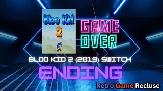 Bloo Kid 2 (2019) Nintendo Switch ending [Retro Gaming]