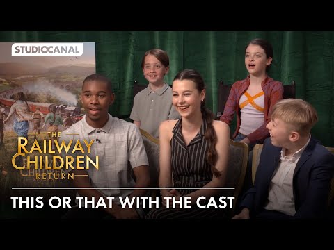 Thumbnail of the video: The cast of THE RAILWAY CHILDREN RETURN play This or That