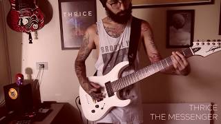 Thrice - The Messenger (Guitar Cover)