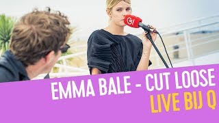 Emma Bale - Cut Loose | Live bij Q