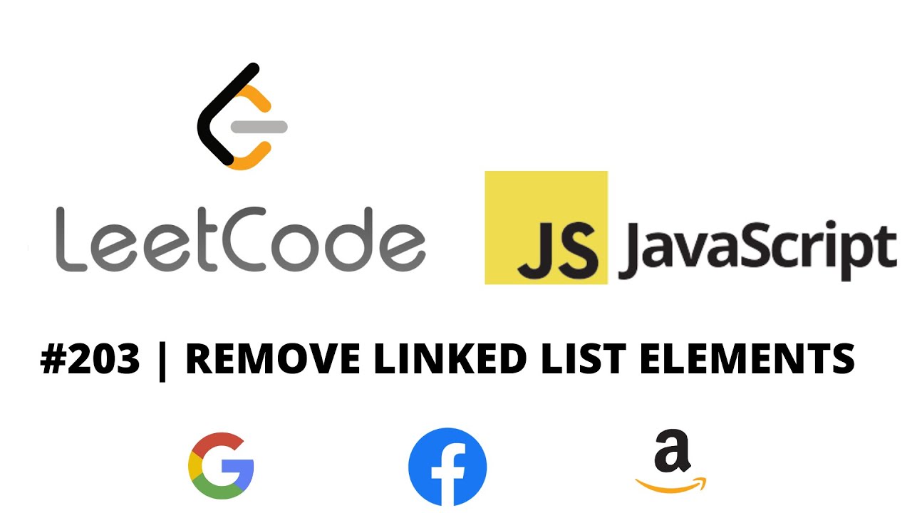 LEETCODE 203 (JAVASCRIPT) | REMOVE LINKED LIST ELEMENTS
