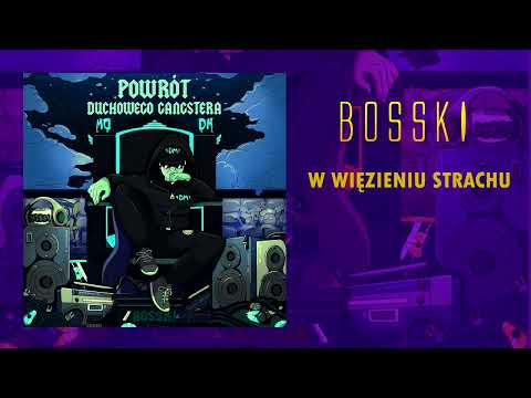 BOSSKI - W więzieniu strachu prod.Wiggzy