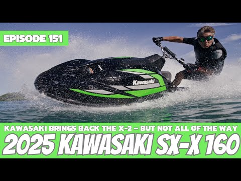 Kawasaki Reveals it's New 2025 SX-X 160 Standup: The Watercraft Journal, Ep. 151