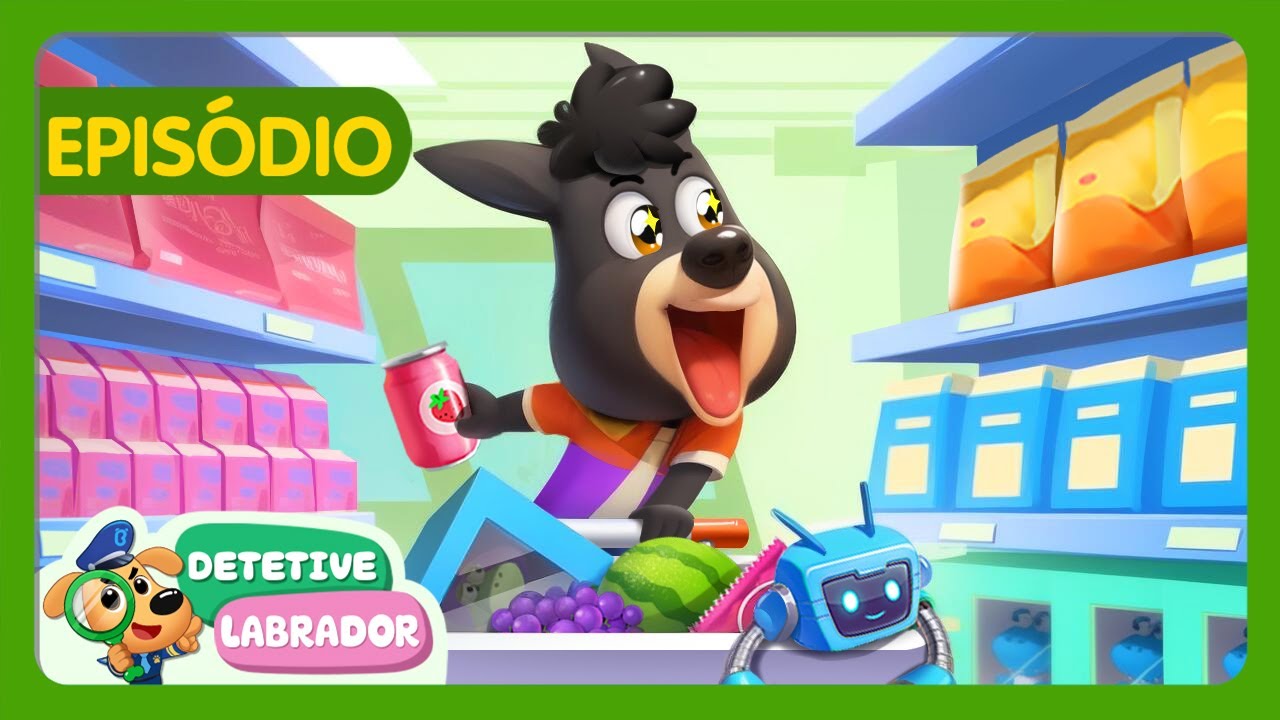Fazendo Compras no Supermercado 🛒❤️Historinha Engraçada📗NOVO Episódio Completo do Detetive Labrador🔍