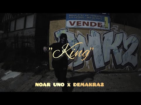 NOAR UNO x DEMAKRA2 - "KING" (PROD LP DOG)