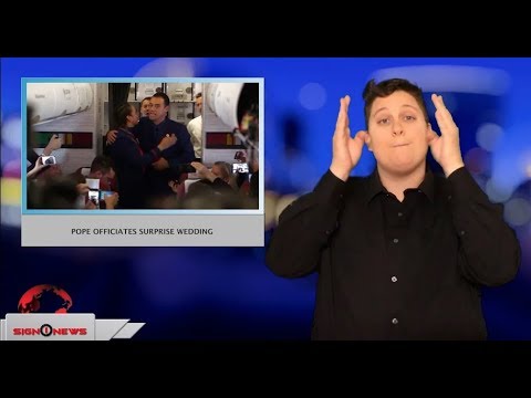 Pope officiates surprise wedding (ASL - 1.18.18)