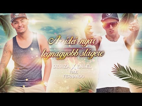 DZSIIZA X EN.I.EL - MINDENKI ÚGY SZERET [OFFICIAL VIDEO] (produced by Fernando)