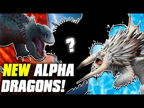 Making NEW Alpha Dragons for Other Dragon Classes! (How to Train Your Dragon)