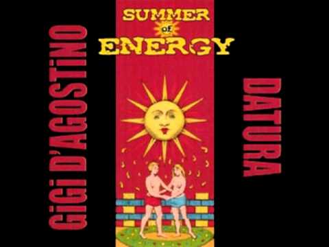 Datura & Gigi D'Agostino - Summer Of Energy (Gigi D'Agostino Viaggio Mix)