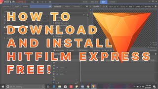 How to download HITFILM Express -FREE-