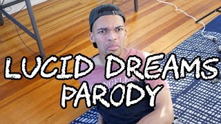 Lucid Dreams Parody