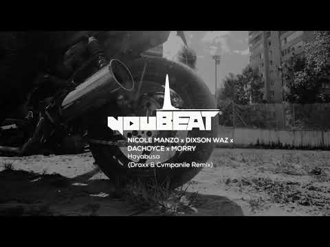 Nicole Manzo x Dixson Waz x DaChoyce x Morry - Hayabusa (Draxx & Cvmpanile Remix)