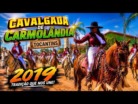 Cavalgada de Carmolândia Tocantins 2019