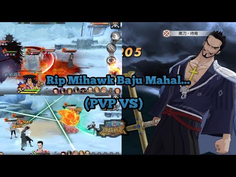 (PVP VS) Rip Ray & Mihawk Baju Mahal 😅😅 | One Piece Burning Will