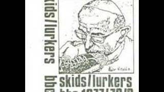 Lurkers - Than I Kicked Her ( 1977 Peel - Raw Fast UK Punk )