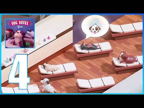 Dog Hotel Tycoon - Gameplay walkthrough Part 4 (iOS, Android) - YouTube