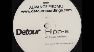 Hipp-e  -  House Stompin'