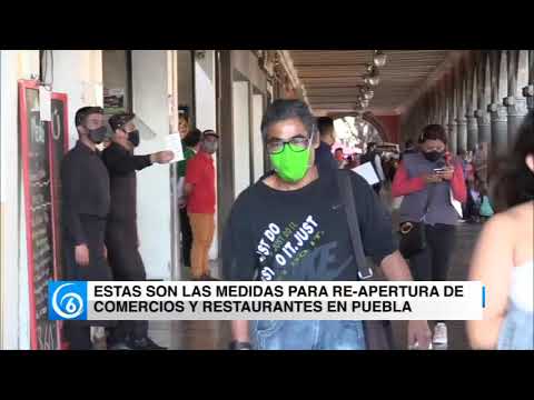 Estas son las medidas para la reapertura de comercios y restaurantes en Puebla