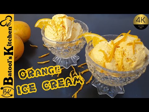 Lockdown Recipe Homemade Orange Ice Cream Recipe With Only 3 Ingredients | Orange Dessert by Batool